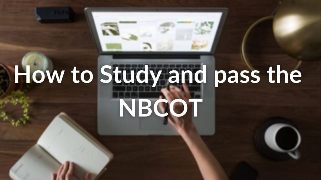 Study and Pass the NBCOT
