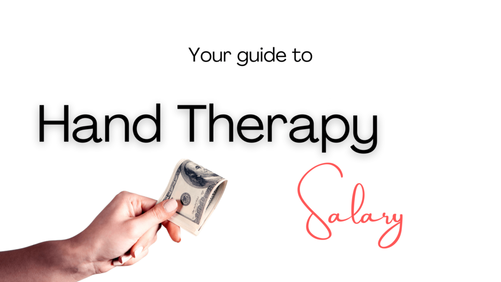 How much do Hand Therapists make? The Honest Truth