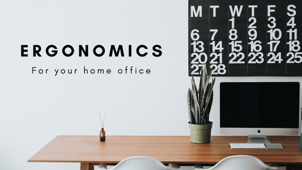 Why you need an at ergonomic assessment for your home office?