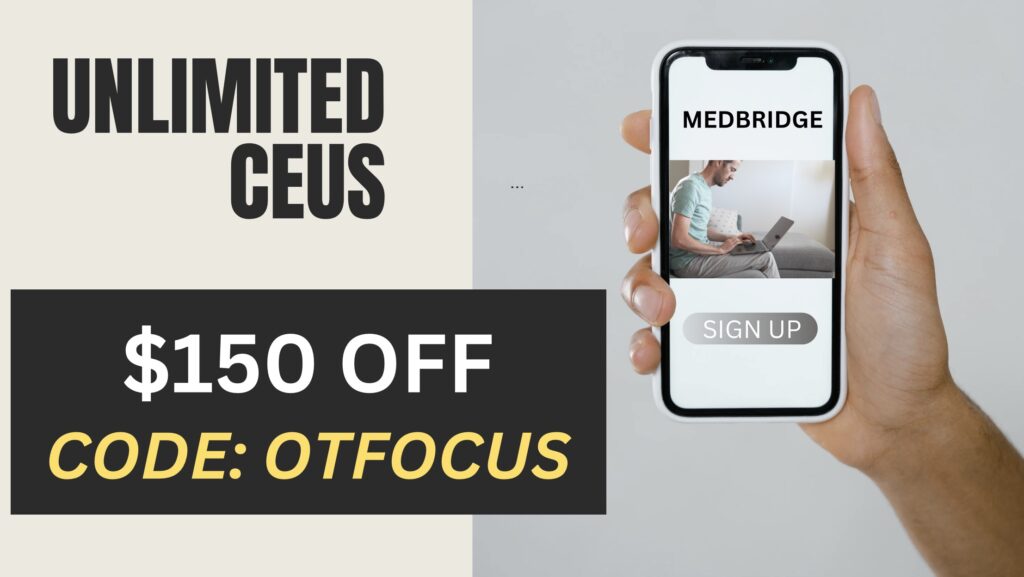 Medbridge promo code OTFOCUS