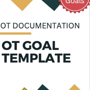 OT documentation goal template